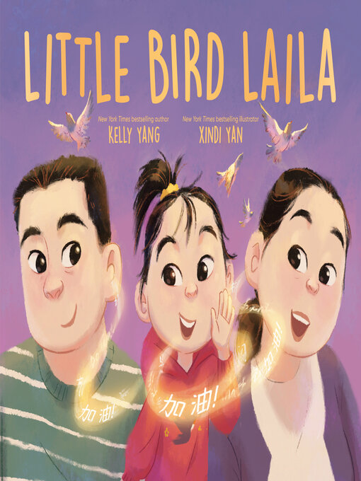 Title details for Little Bird Laila by Kelly Yang - Available